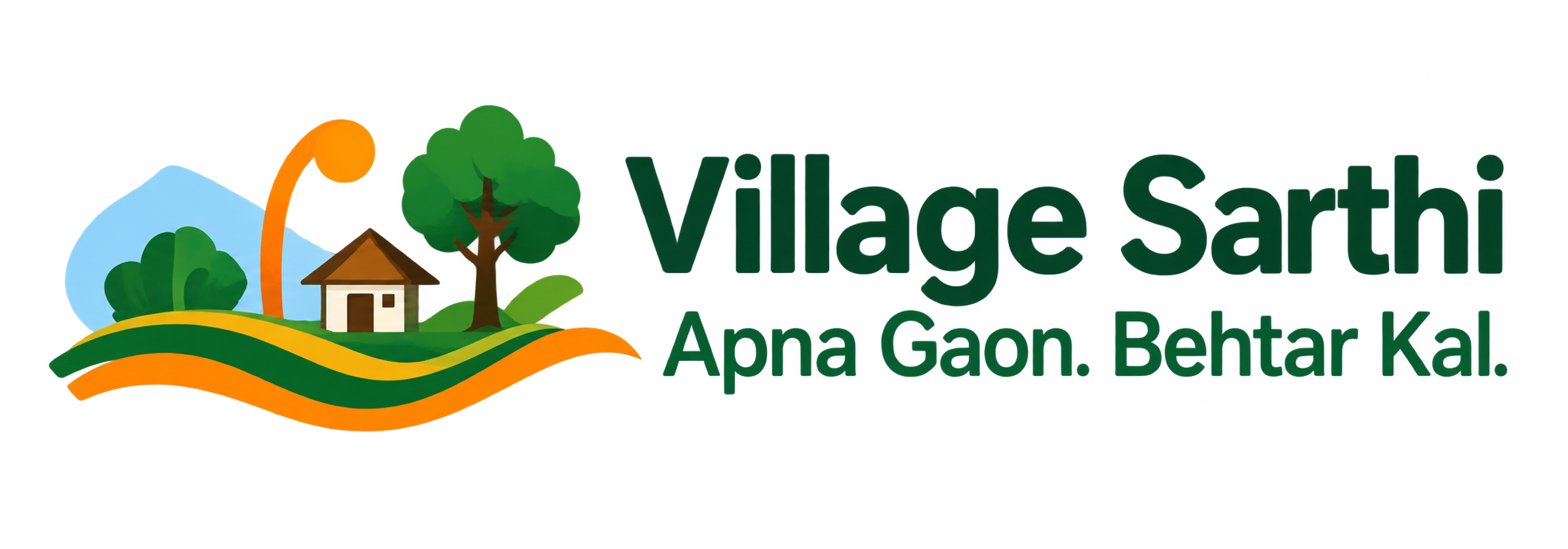Village Sarthi — Apna Gaon. Behtar Kal.